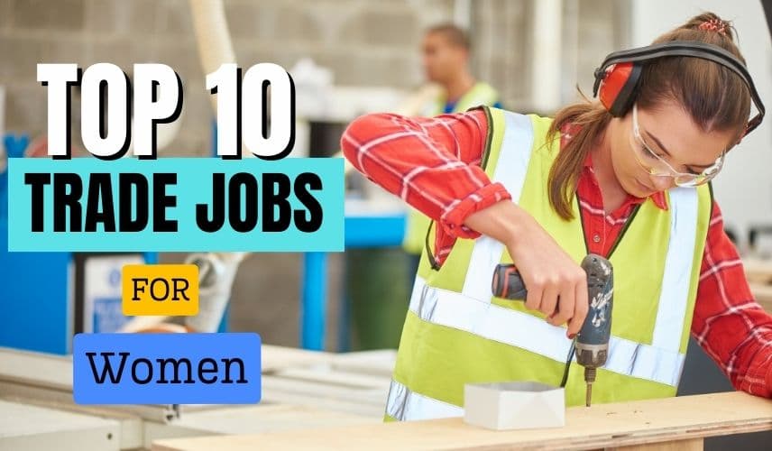 the trade jobs for women