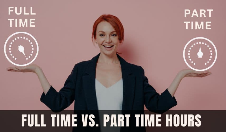 Full Time vs Part Time
