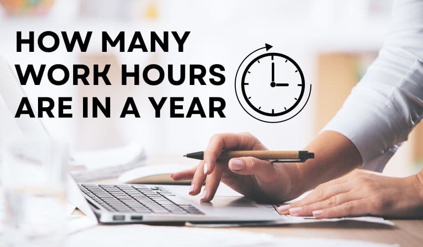 How Many Work Hours Are in a Year