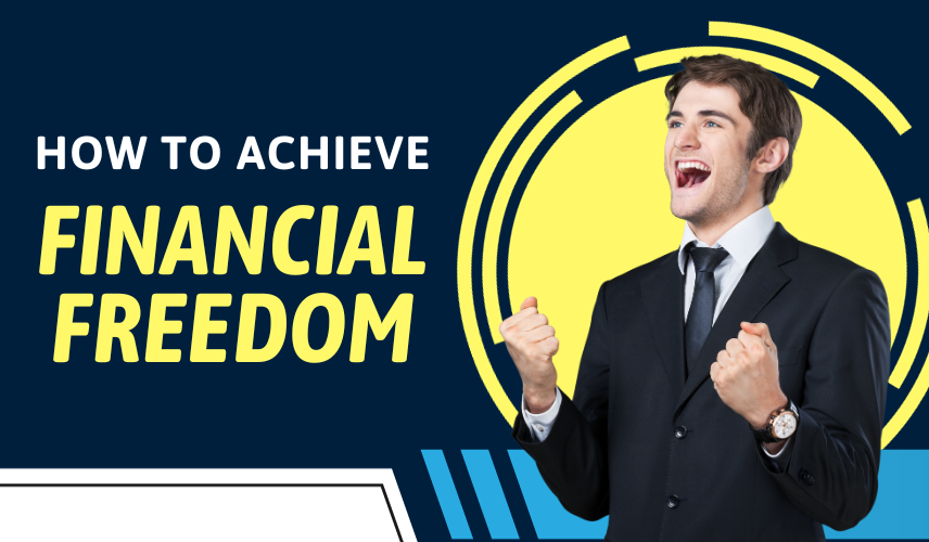 how-to-achieve-financial-freedom