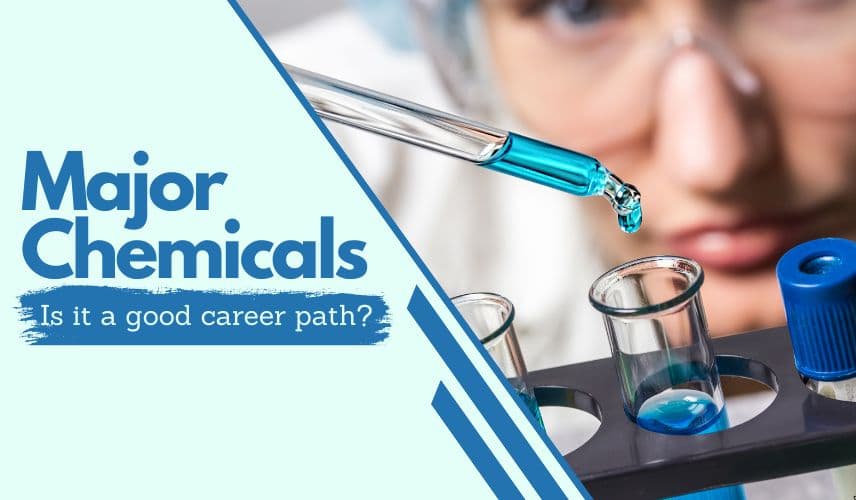Major Chemicals Career Path